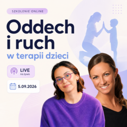 Kurs online “Oddech i ruch w terapii dzieci”