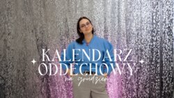 Kalendarz Oddechowy na Grudzień